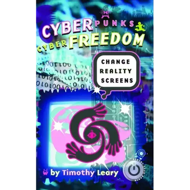 Cyberpunks Cyberfreedom: Change Reality Screens