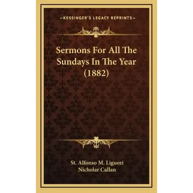 Sermons for All the Sundays in the Year (1882)