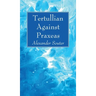 Tertullian Against Praxeas