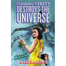 Constance Verity Destroys the Universe
