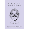 Empty Burdens