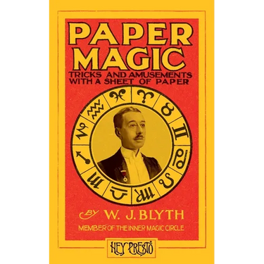 Paper Magic (Hey Presto Magic Book): Tricks and Amusements with a Sheet of Paper
