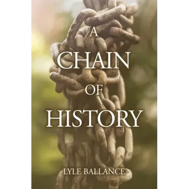 A Chain of History