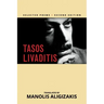 Tasos Livaditis: Selected Poems