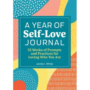 A Year of Self Love Journal