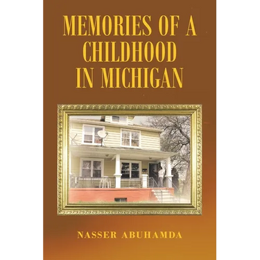 Memories of a Childhood in Michigan