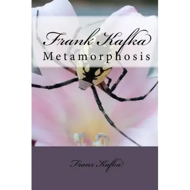 Frank Kafka: Metamorphosis
