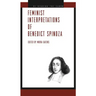 Feminist Interpretations of Benedict Spinoza