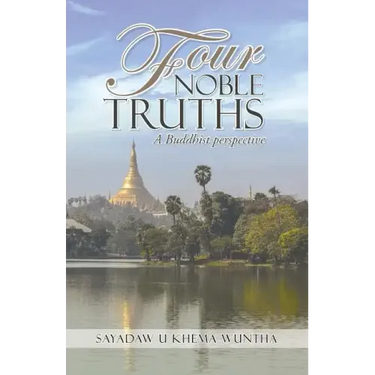 Four Noble Truths: A Buddhist perspective