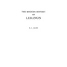 The Modern History of Lebanon.