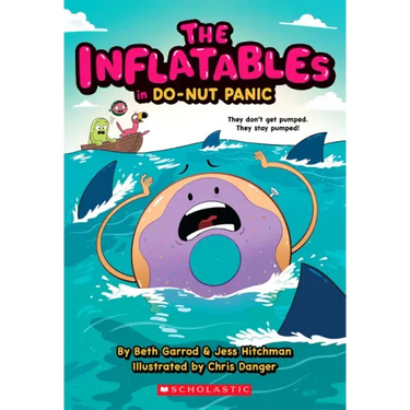 The Inflatables in Do-Nut Panic! (the Inflatables #3)