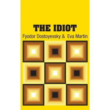 The Idiot