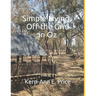 Simple Living, Off the Grid in Oz