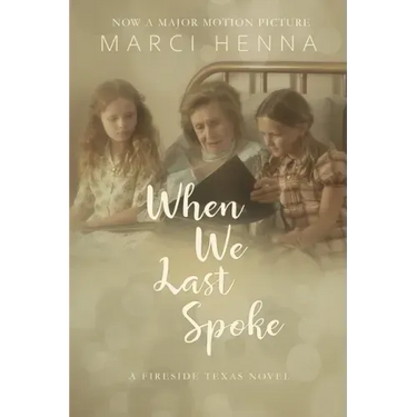 When We Last Spoke