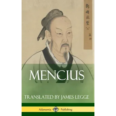 Mencius (Classics of Chinese Philosophy and Literature) (Hardcover)