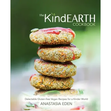 The Kind Earth Cookbook