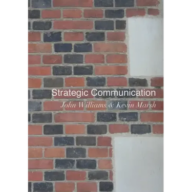 Strategic Communication