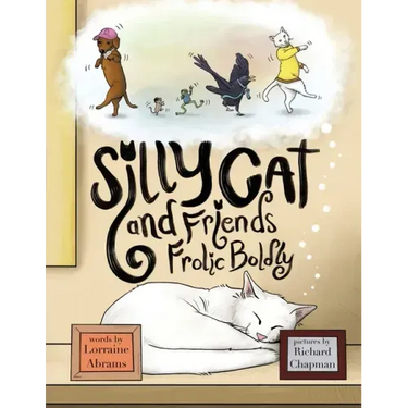 Silly Cat and Friends Frolic Boldly