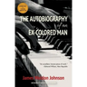 The Autobiography of an Ex-Colored Man (Warbler Classics)