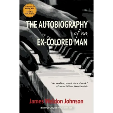 The Autobiography of an Ex-Colored Man (Warbler Classics)