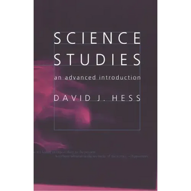 Science Studies: An Advanced Introduction
