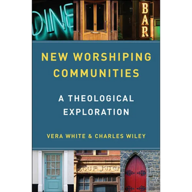 New Worshipping Communities