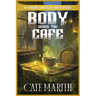 Body Under the Café: A Viking Witch Mystery