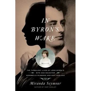 In Byron's Wake