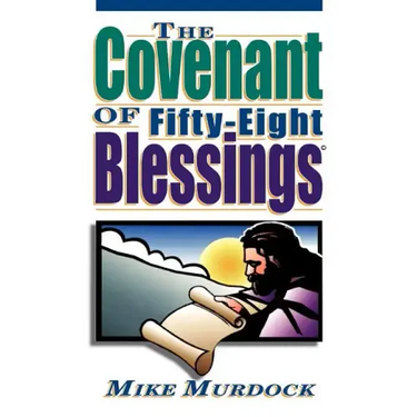 The Covenant of Fifty-Eight Blessings