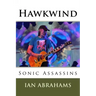 Hawkwind: Sonic Assassins