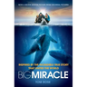 Big Miracle: Inspired by the Incredible True Story That United the World