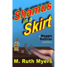Shamus in a Skirt: a Maggie Sullivan mystery