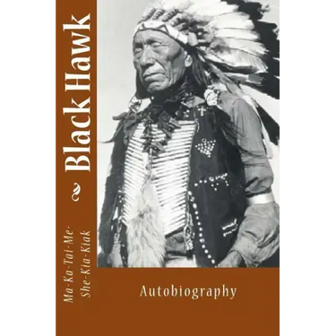 Black Hawk: Autobiography