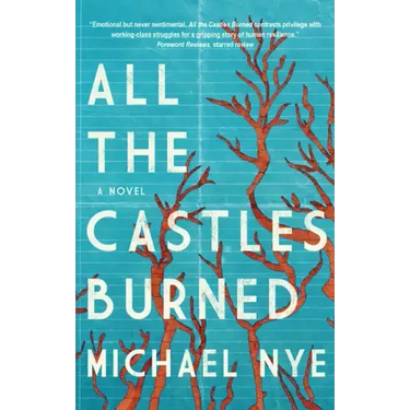 All the Castles Burned