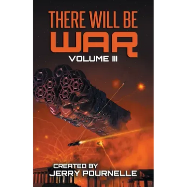 There Will Be War Volume III