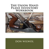 The Union Hand Plane Inventory Workbook