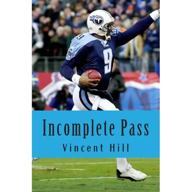 Incomplete Pass: The Murder of Steve McNair Revisited