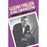 Glenn Miller & His Orchestra