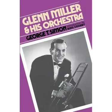 Glenn Miller & His Orchestra