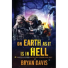 On Earth as It Is in Hell