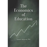 The Economics of Education