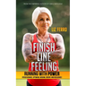 Finish Line Feeling: Running with Power (Perseverance, Optimism, Wisdom, Energy, and Resilience)