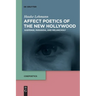 Affect Poetics of the New Hollywood: Suspense, Paranoia, and Melancholy