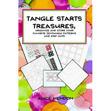 Tangle Starts Treasures: Organize and Store Your Zentangle Patterns and Step Outs
