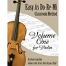 Easy As Do - Re - Mi: Violin Book One