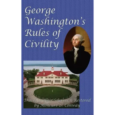 George Washington's Rules of Civility