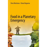 Food in a Planetary Emergency