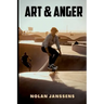 Art and Anger