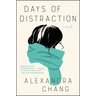 Days of Distraction