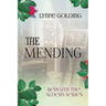 The Mending
